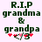 Pixelated green text reads 'R.I.P grandma & grandpa' with red and pink heart symbols below, displayed on a light background.