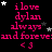 A black background displays repeated pink text reading "i love dylan always and forever: <3" with scattered white and gray stars, some of which change position across frames.