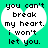 Two identical heart-shaped icons with pixelated text on a green background, each displaying 'you can't break my heart. i won't let you.' in black font.