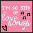 Pink background with white text reading 'I'M SO SICK OF love songs' and black musical notes, featuring a heart symbol that alternates between solid and outlined states.