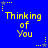 Blue background with yellow text reading 'Thinking of You' and animated star patterns in gray and yellow.