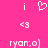 Pixelated pink background with white text and symbols arranged in two , each containing a lowercase 'i', heart symbol, '<3' emoticon, and 'ryan:o)' text