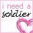 A 4-frame animated contact sheet showing variations of the phrase "i need a soldier" with alternating text colors and heart symbols, arranged in a 2x2 grid on a white background.