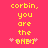 Yellow pixelated text on pink background reads 'corbin, you are the ONE!' with two heart symbols flanking 'ONE' in both frames.