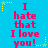 Blue background with repeated red text "I hate that I love you!" and yellow star decorations.