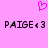 Pixelated pink background with a small pink heart icon above two identical text strings reading "PAIGE<3" in black block letters.