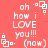 Pixelated text on coral background with white geometric shapes and repeated 'oh how i LOVE you!!! (now)' phrases.