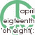 Green circular arrow surrounds text reading 'april eighteenth' and ''oh eight':' with small green leaf shapes below the lower text.