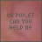 25 identical square displays the text 'OH PIGLET CAN YOU HELP ME' in dark gray pixelated font on a pinkish-brown background with subtle texture