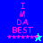 Four display 'I IM DA BEST' text with star and character icons on blue backgrounds, each showing distinct color variations and character positions