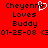Red background with black pixelated text reading 'Cheyenne Loves Buddy 01-25-08' and a white heart symbol replacing the letter 'e' in Cheyenne.