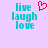 Pixelated text 'live laugh love' in cyan on light purple background with red heart symbol above right side of text.