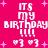 Pixelated pink background with white text reading "IT'S MY BIRTHDAY !!!!" and two heart symbols, surrounded by small pink stars.