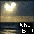four showing a glowing heart-shaped light over water, with text reading "Why is it that love always seems out of reach" in pixelated font