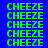 Green pixelated text 'CHEEZE' repeated across a blue background with black rectangular overlays in a pattern