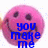 A pink circular icon with a smiling face displays blue text that changes from 'you make me' to 'smile.'