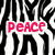Black and white zebra-stripe pattern with red text 'PeACE', 'LOVe', and 'ZeBRA' in pixelated font, plus a small red heart symbol.