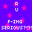 Pixelated purple background with pink stars and repeated white text reading "F-ING SERIOUS?!?!", with "RU" above and below the phrase.