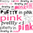 Pixelated static image with multiple instances of the word 'pink' in varying shades of pink and gray text on a white background.