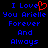 Blue pixelated text on black background reads "I Love You Arielle Forever And Always" with red heart symbol replacing "Love" in left section.