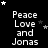 Black background with white text "Peace Love and Jonas" repeated in a , surrounded by small stars of varying sizes