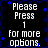 Black background with blue star-like shapes and white pixelated text reading "Please Press 1 for more options." repeated in a