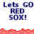 Pixelated text 'Lets GO RED SOX!' in blue on white background with red jagged border, repeated across multiple