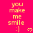 A static image with a bright pink background displays repeated text "you make me smile :)" in yellow pixelated font, accompanied by small heart symbols.