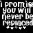 Pixelated text on black background reads "I promise you will never be replaced" with four plus signs below, two white and two gray.