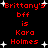 Red pixelated text on black background with white starbursts, repeating "Brittany's bff is Kara Holmes" in two