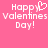 Pixelated pink background with white text reading 'Happy Valentines Day!' and a heart symbol replacing the letter O in Happy.