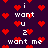 Pixelated dark purple background with scattered red hearts and repeated white text fragments reading 'i want u 2 want me' in various positions.