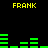 Yellow text 'FRANK' appears four times on a black background with green bar graphs below each instance.