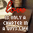 Red and white text on a brown background with repeated 'love' and 'IS ONLY A CHAPTER IN A GUYS LIFE' phrases, transitioning to 'BUT TO A GIRL IT'S THE WHOLE BOOK'.