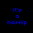 Four display blue pixelated text 'it's a hairflip' on black background with white rectangular overlays shifting positions
