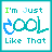 Pixelated text 'I'm Just Cool Like That' with color variations across six , each showing distinct letter coloring and animation changes