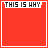 Red background with white border, top text "THIS IS WHY", middle black "I'M", and yellow "HOT"; animation shows small white dots appearing near the bottom-left.