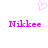 Pixelated pink heart above two instances of the name 'Nikkee' in bold pink text on a white background.