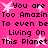 Pixelated text on bright pink background with white starbursts, repeating 'You are Too Amazin To even be Living On This Planet' in black block letters.