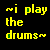 ~i play the drums~ in yellow pixelated text on black background with green checkered pixels inside 'p', 'a', and 'd' characters.