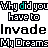 Pixelated text repeats 'Why did you have to invade my dreams' in black and cyan, with some words highlighted blue on a white background.