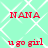 A static image with a light green background featuring white diamond-shaped patterns and red text reading "NANA" and "u go girl" in four quadrants.