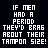 Static pixel art displays repeated text with animated red accent changes on 'PERIOD' and 'TAMPON SIZE!' across multiple identical frames.
