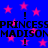 Blue background with pink stars, black text repeating 'PRINCESS MADISON' with exclamation marks, and pixelated text artifacts.