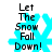 Pixelated cyan snowflake with black text 'Let The Snow Fall Down!' overlaid on white background, showing animation frames with varying snowflake opacity.