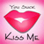 Pixelated pink lips with white highlight, set against pink gradient background, with 'You Smooch' text above and 'Kiss Me' text below.