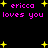 Pixelated text 'erica loves you' in pink with yellow stars on black background, repeated twice in a