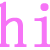 stylized 'hi' and 'HI' text characters in various colors, styles, and decorative elements on a white background