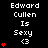 Black background with white text reading "Edward Cullen Is Sexy <3" and red heart symbols in varying quantities across three