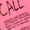 Pink background with dark red handwritten-style text reading CALL and a list of names including Arnold_and_Minnie_Calibacks, Thursday, Ryan_Evans, Gabriella_Montez, and Sharpe.